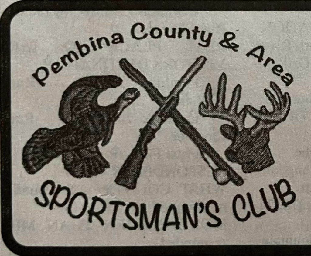 Pembina County, ND sportsman club